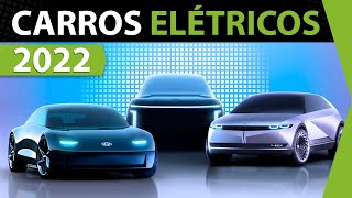 13 CARROS ELÉTRICOS que devem chegar no Brasil em 2022  Mobility Channel [upl. by Jenks]