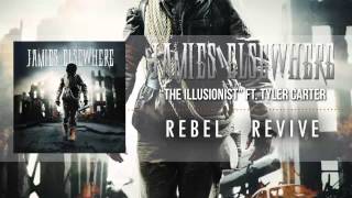 Jamies Elsewhere quotThe Illusionistquot ft Tyler Carter [upl. by Rockey317]