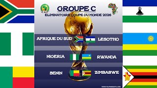 qualification coupe du monde 2026 zone afrique  1ere journée GROUPE C résultats et classement [upl. by Gilbye927]