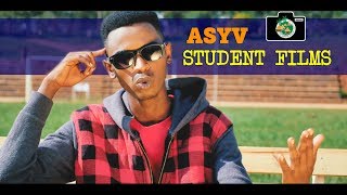 ASYV STUDENT FILMS Ntirirarenga Music Video [upl. by Pohsib]