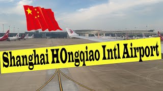 ChinaShanghai AIrport Hongqiao Intl Airport [upl. by Rieger]