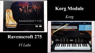 Ravenscroft 275 VI Labs vs Korg Module  Virtual iOS Pianos [upl. by Nwonknu]