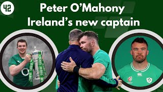 The reasons why Peter OMahony was chosen as new Ireland captain [upl. by Mahau]