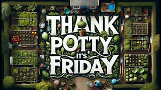 Thank Potty Its Friday  Locke [upl. by Fabrianne]