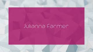 Julianna Farmer  appearance [upl. by Ynnel579]