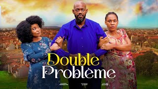 Double probleme  Nollywood Film complet en Français 2024 [upl. by Welles635]