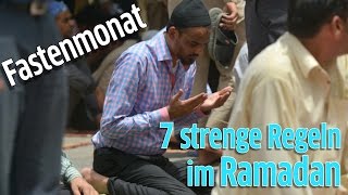 Ramadan Diese sieben strengen Regeln gelten im Fastenmonat der Muslime [upl. by Ahsiemaj]