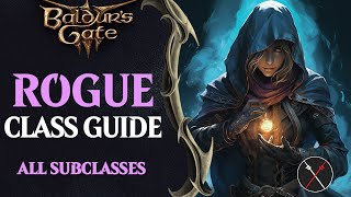 Baldurs Gate 3 Rogue Guide  All Subclasses Thief Arcane Trickster Assassin [upl. by Hands]