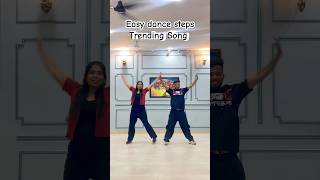 EASY DANCE STEPS  Chaiyya Chaiyya  SEEMA  SOHIT RAGA  danceviralshortvideo easydancesteps [upl. by Adi]