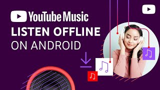 Download music to listen offline with YouTube Music Android [upl. by Enilaf]