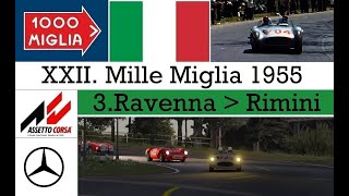 Mille Miglia 55  Stage 3Ravenna  Rimini  Mercedes 300 SLR  TvCam [upl. by Eiggep]