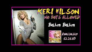 Keri HilsonBahm Bahm Do It Once Again [upl. by Eiramllij771]