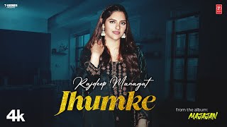 JHUMKE Official Video  Rajdeep Mangat  Latest Punjabi Songs 2024 [upl. by Niowtna219]