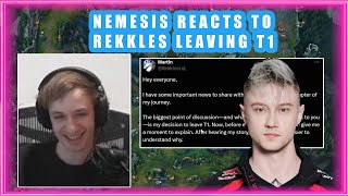 Nemesis Reacts to REKKLES LEAVING T1 👀 [upl. by Atem]