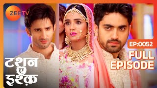 सबके क्यों उड़े होश Kunj की जगह Yuvraj को देखकर  Tashan E Ishq  Episode 52  Zee TV [upl. by Hallie]