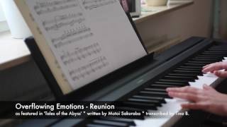 Overflowing Emotions  Reunion Tales of the Abyss transcription  sheet music [upl. by Aiahc486]