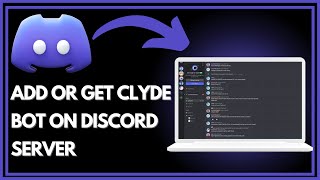 How To Add Or Get Clyde Bot On Discord Server  Easy Guide [upl. by Ahsieuqal543]