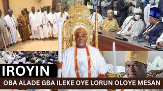 ASE TI PADA SENU AWON OBA ILE YORUBA OO OBA ALADE GBA ILEKE OYE LORUN OLOYE MESAN [upl. by Doherty]