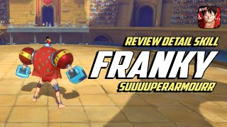 🔥 Review Detail Skill Franky New World • One Piece Fighting Path [upl. by Erny]