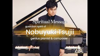 Nobuyuki TsujiiWorld Renowned PianistampComposer Spiritual MessageSee his Amazing world [upl. by Irita]