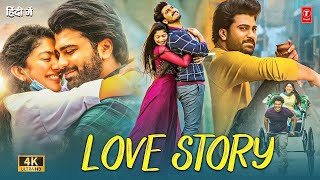 New South Indian Hindi Dubbed Full Romantic Love Story Movie 2024  Sharwanand Sai Pallavi [upl. by Enna]