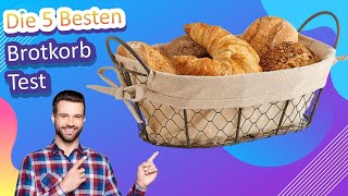 Die 5 Besten Brotkorb Test [upl. by Tinaret]