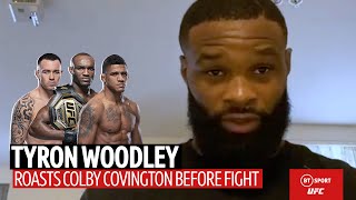 Tyron Woodley roasts Colby Covington and previews their epic fight at UFC Vegas 11 [upl. by Hyde584]