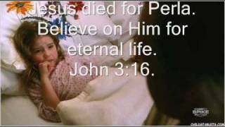 Jesus died for Perla [upl. by Augustina]