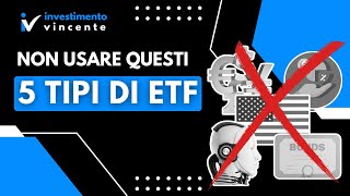 5 tipi di ETF su cui non investire [upl. by Mcnally]