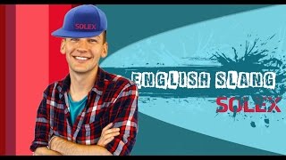 English Slang amp Colloquialisms Sound more natural  English Language Speaking American Slang [upl. by Dunstan]