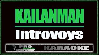 Kailanman  Introvoys KARAOKE [upl. by Eineg]