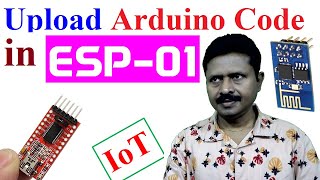 Project How to upload program code in ESP01 using USB to TTL converter FT232RL [upl. by Homovec]