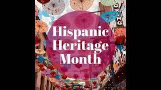 Hispanic Heritage Month [upl. by Massingill]