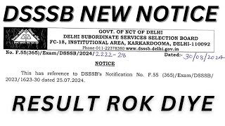 DSSSB RESULT HOLD NEW NOTICE dsssb pgt tgt teaching [upl. by Eniawd]