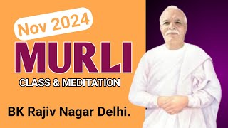 LIVE 🔴 Murli Class amp Meditation  15 Nov 2024  Brahma Kumaris Rajiv Nagar Begampu [upl. by Pacifa512]