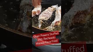 Goan Prawns Stuffed Recheado Masala Rava Fried goanrecipe recheado prawnsfryrecipe prawnrecipe [upl. by Feerahs612]