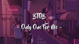 BTOB  Only One For Me SUB INDO [upl. by Orwin949]