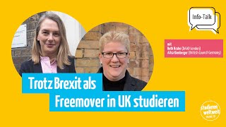 InfoTalk Trotz Brexit als Freemover in UK studieren [upl. by Rifkin]