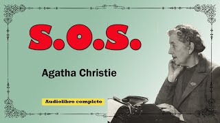 S O S  AGATHA CHRISTIE [upl. by Teyugn]