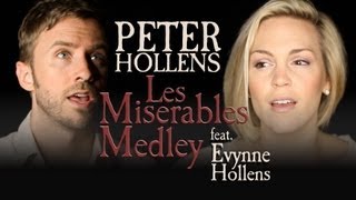 Les Miserables Medley  Peter Hollens feat Evynne Hollens [upl. by Keyte]