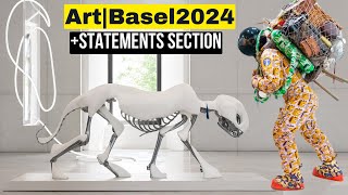 ART BASEL 2024 4K  STATEMENTS SECTION [upl. by Rita]