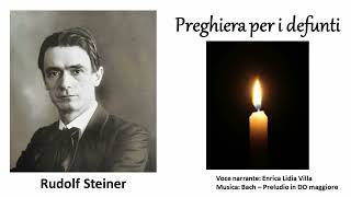 Steiner  Preghiera per i defunti [upl. by Isleana]