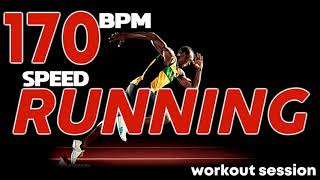 Speed Running 170 Bpm Session  NonStop Mixed Compilation for Fitness And Workout 170 Bpm [upl. by Lisabet]