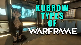 Kubrow Types of Warframe – How to get them amp how they act  QuadLyStop [upl. by Amorette]