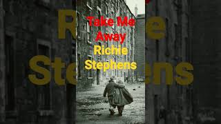 Take Me Away Richie Stephens reggae richiestephens [upl. by Coward611]