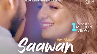 New Punjabi Songs 2020  Saawan  Gur Chahal  Latest Punjabi Song 2020  New Songs  Coin Digital [upl. by Llerraj]