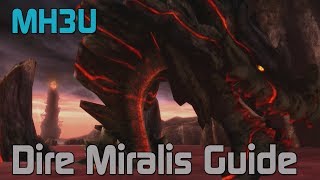 MH3U Monster Hunter 3 Ultimate  Dire Miralis Guide and Tutorial [upl. by Adar217]