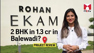 Luxury 2 BHK Homes in Balewadi Pune under 13 Crore  Rohan Ek Kadam [upl. by Enahc154]