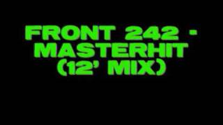 FRONT 242  Masterhit extended [upl. by Rai]