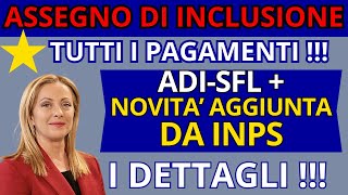 ADI  ASSEGNO DI INCLUSIONE  PAGAMENTI  E NOVITA [upl. by Rubma]